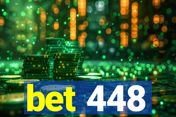 bet 448